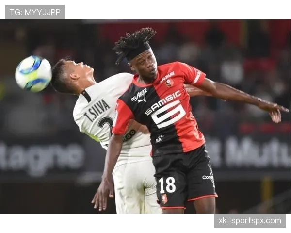 卡马文加：雷恩青训天才横空出世起点解析